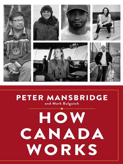 Title details for How Canada Works by Peter Mansbridge - Wait list